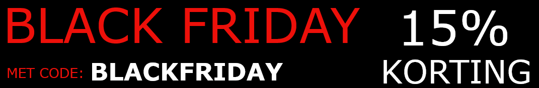 BLACK FRIDAY 15% KORTING